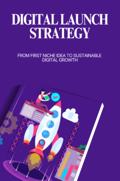 Digital Launch Strategy